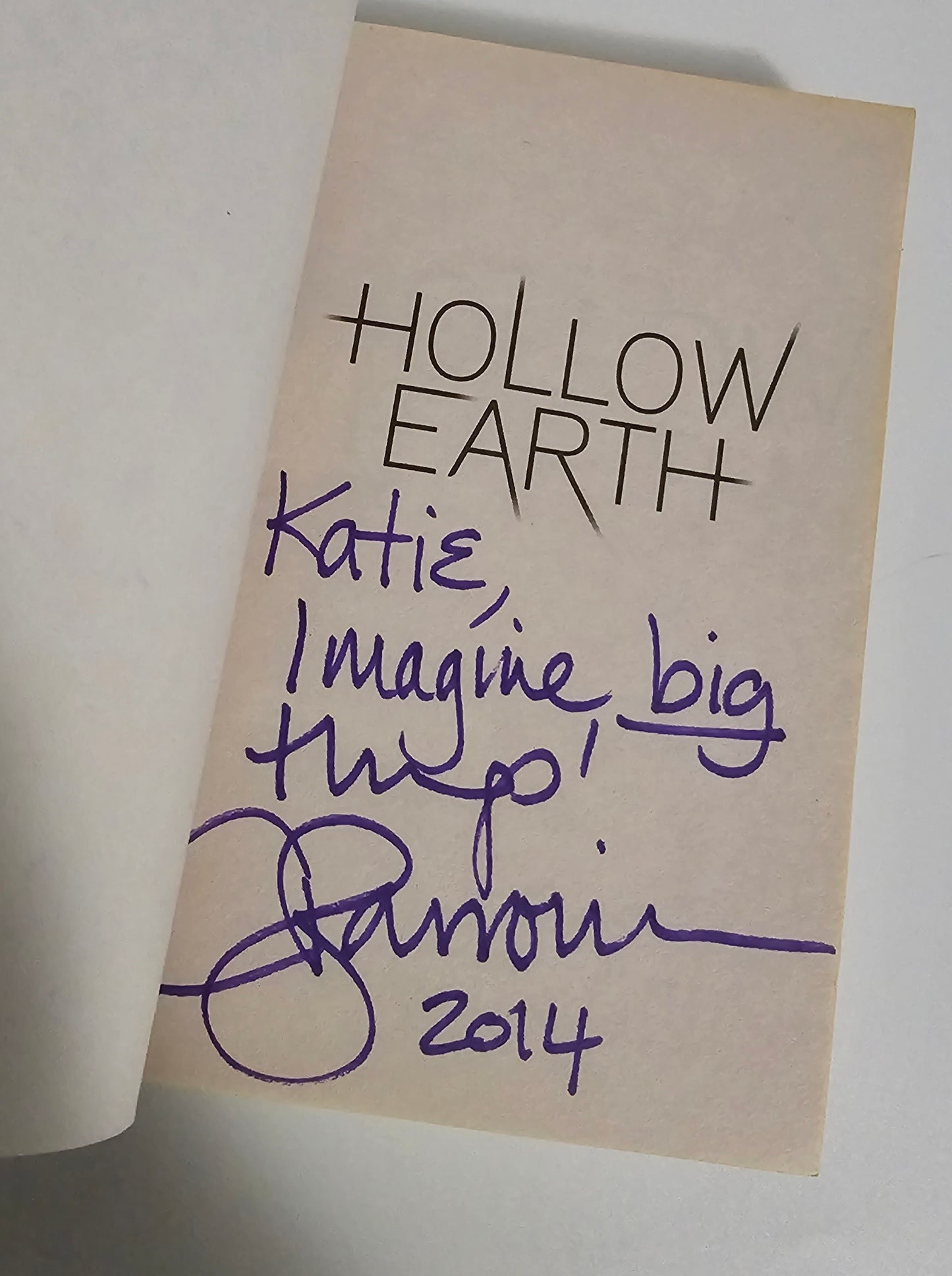 Hollow Earth by John Barrowman & Carole E. Barrowman (Hollow Earth Series #1) - Signed Copy