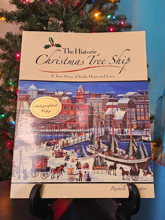 The Historic Christmas Tree Ship by Rochelle Pennington (Signed)