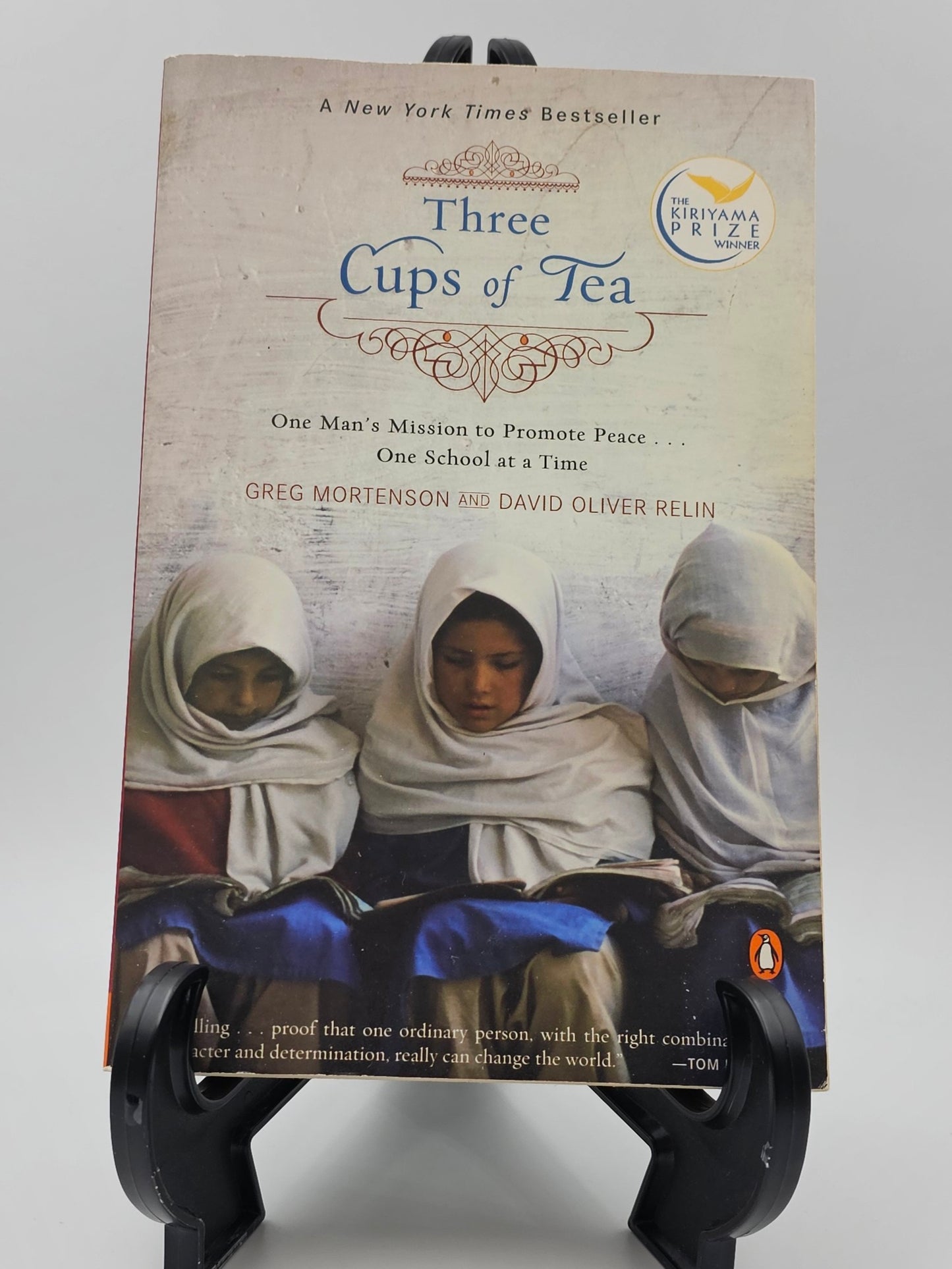 Three Cups of Tea by Greg Mortenson and David Oliver Relin