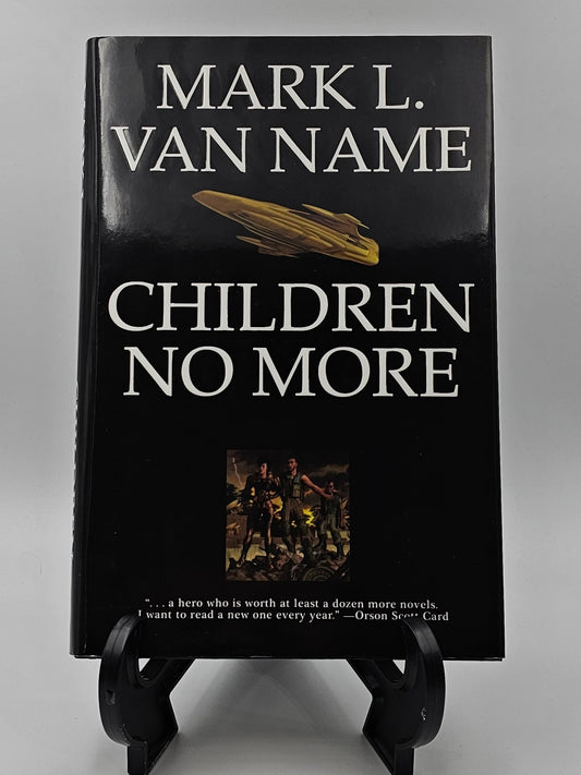 Children No More By: Mark L. Van Name (Jon & Limbo Series #4)