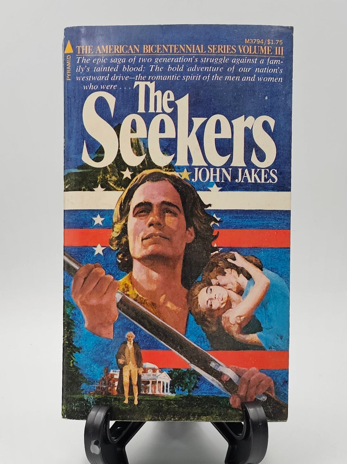 The Seekers By: John Jakes (Kent Family Chronicles #3)