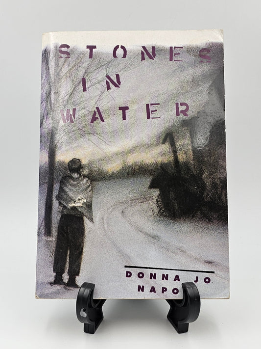 Stones in Water by Donna Jo Napoli (Stones in Water Series #1)
