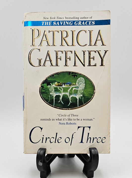 Circle of Three By: Patricia Gaffney