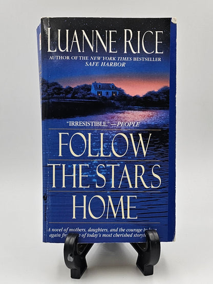 Follow the Stars Home By: Luanne Rice