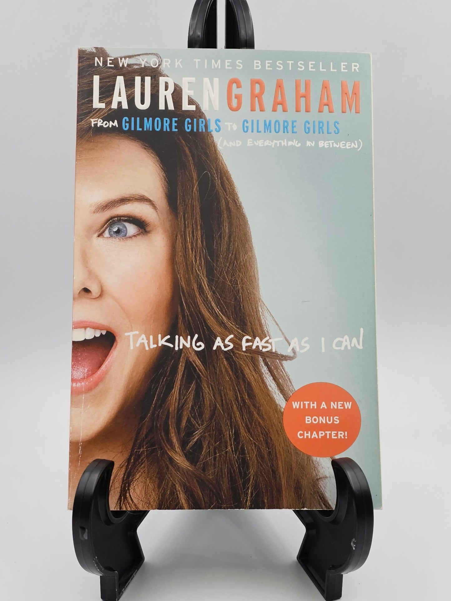 Talking As Fast As I Can By: Lauren Graham
