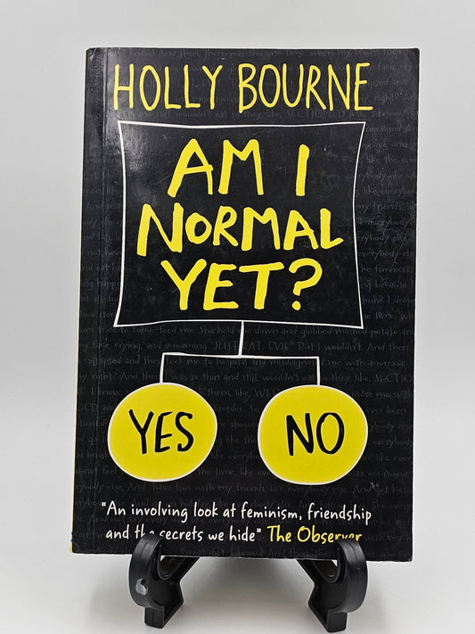 Am I Normal Yet? by Holly Bourne (The Spinster Club Series #1)