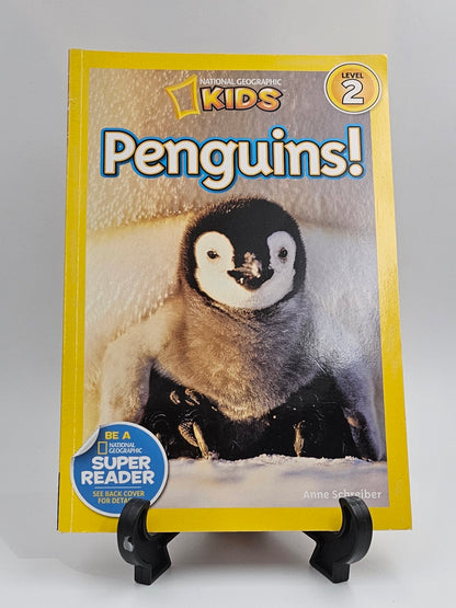 Penguins! By: Anne Schreiber (National Geographic Kids Series)
