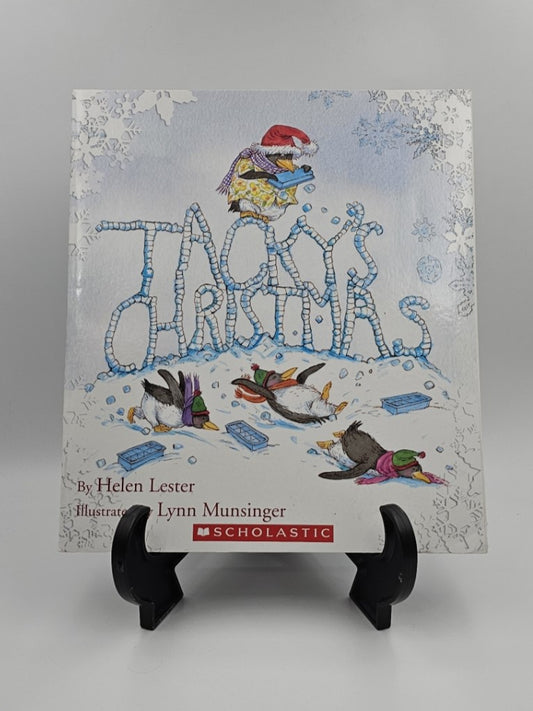 Tacky's Christmas By: Helen Lester and Lynn Munsinger (Tacky Series)