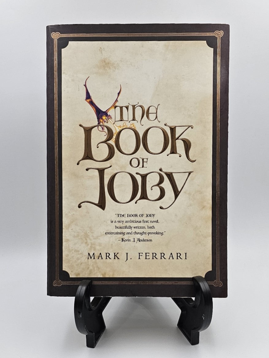 The Book of Joby by Mark J Ferrari