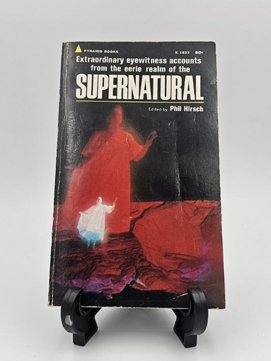 Supernatural Edited by Phil Hirsch