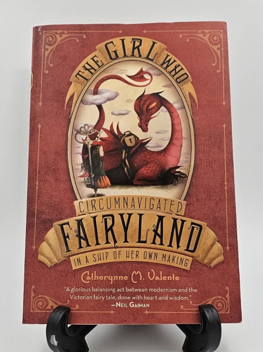 The Girl Who Circumnavigated Fairyland in a Ship of Her Own Making by Catherynne M. Valente (Face-To-Face)