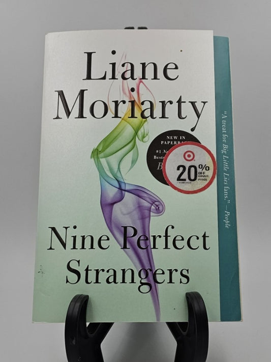 Nine Perfect Strangers by Liane Moriarty