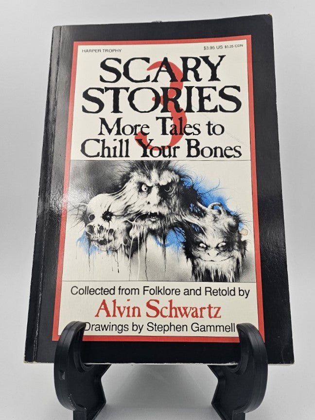 Scary Stories Treasury By: Alvin Schwartz (Scary Stories to Tell in the Dark Series #1 - 3)