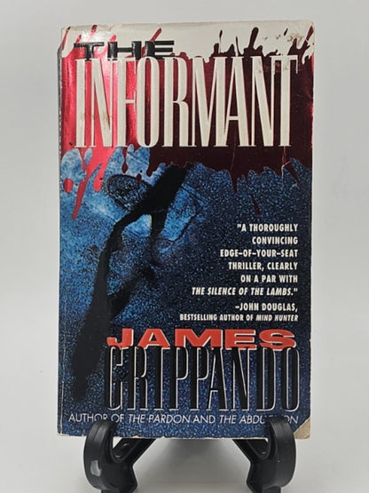 The Informant By: James Grippando