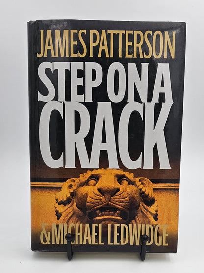 Step on a Crack by James Patterson & Michael Ledwidge (Michael Bennett #1)