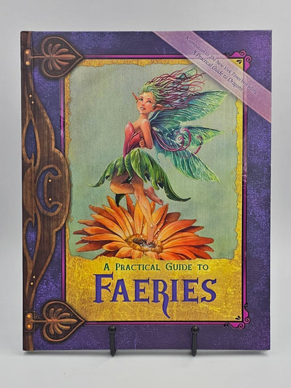 A Practical Guide to Faeries by Susan J. Morris (Practical Guide Family of Fantasy Essentials #2)