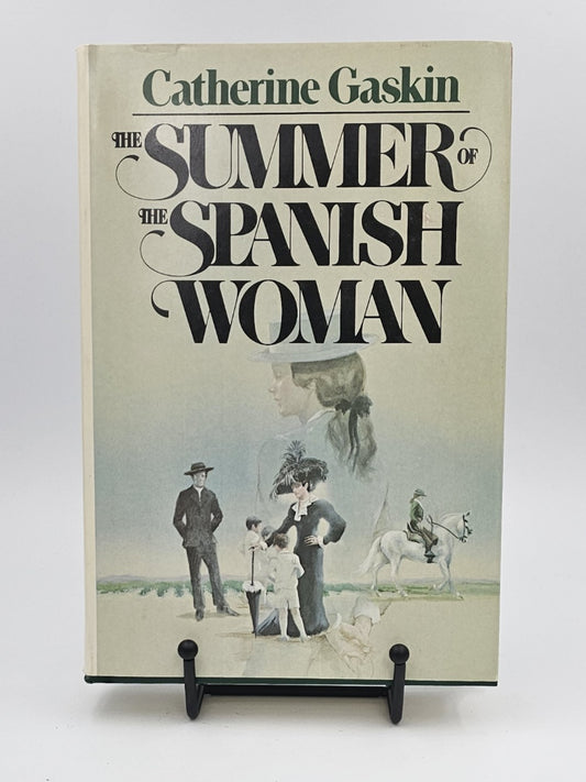 The Summer of the Spanish Woman by Catherine Gaskin