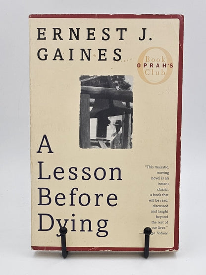 A Lesson Before Dying by Ernest JJ. Gaines