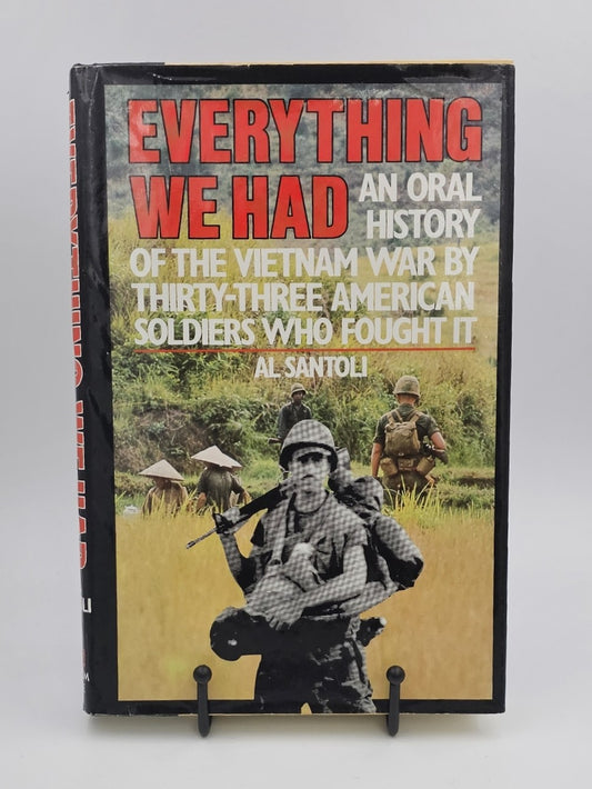 Everything We Had by Al Santoli