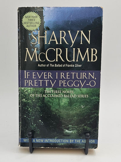 If Ever I Return, Pretty Peggy-O by Sharyn McCrumb (Ballad #1)