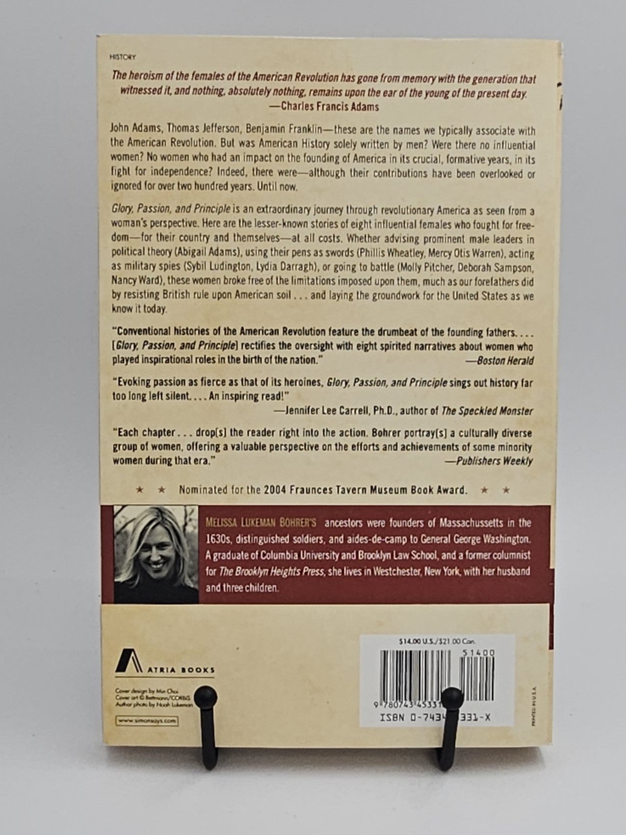 Glory, Passion, and Principle: The Story of Eight Remarkable Women at the Core of the American Revolution by Melissa Lukeman Bohrer