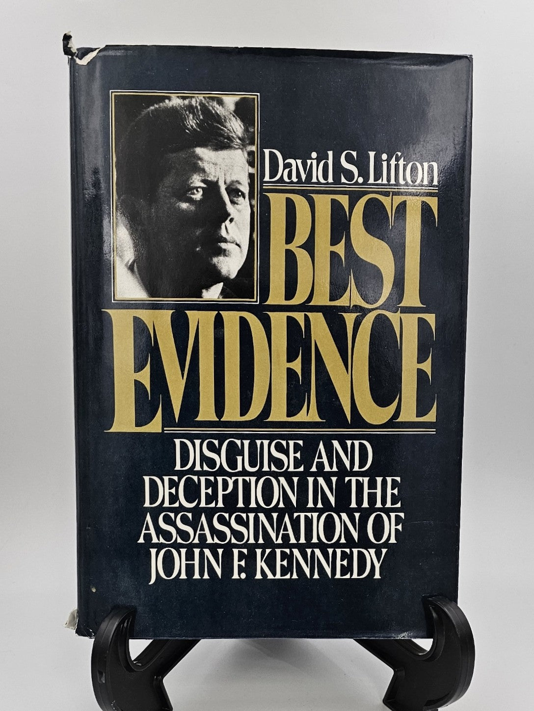 Best Evidence: Disguise and Deception in the Assassination of John F. Kennedy by David S. Lifton
