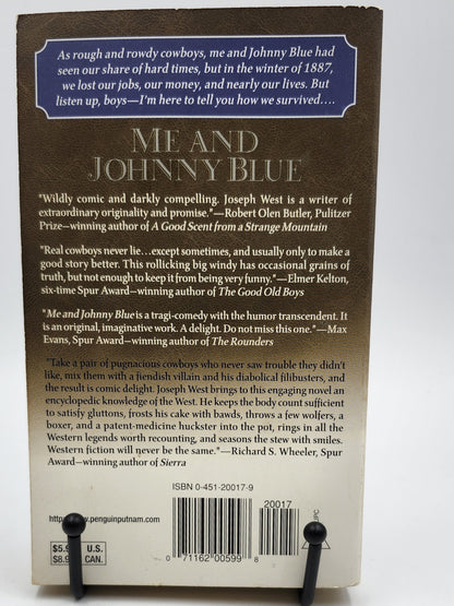 Me and Johnny Blue by Joseph A. West (Johnny Blue #1)