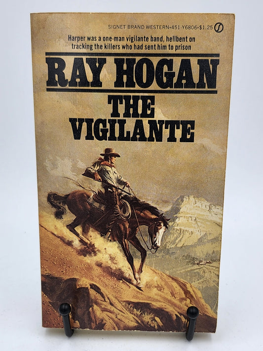The Vigilante by Ray Hogan