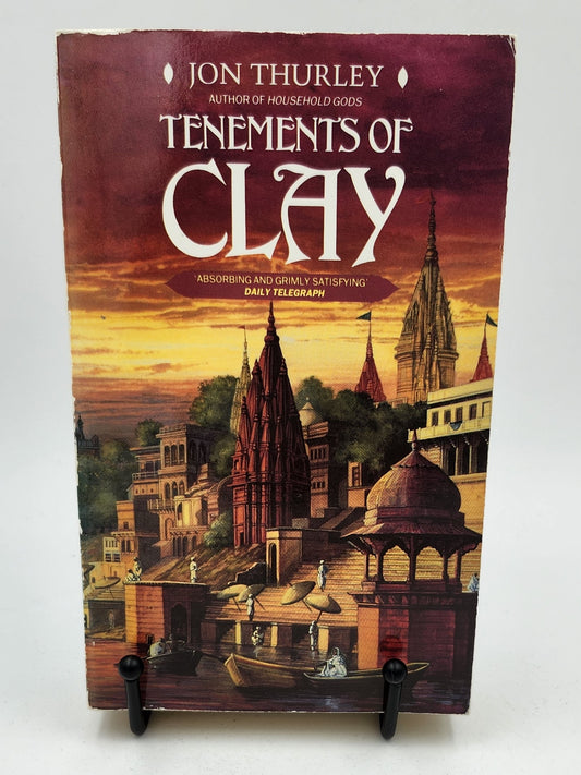Tenements of Clay by Jon Thurley