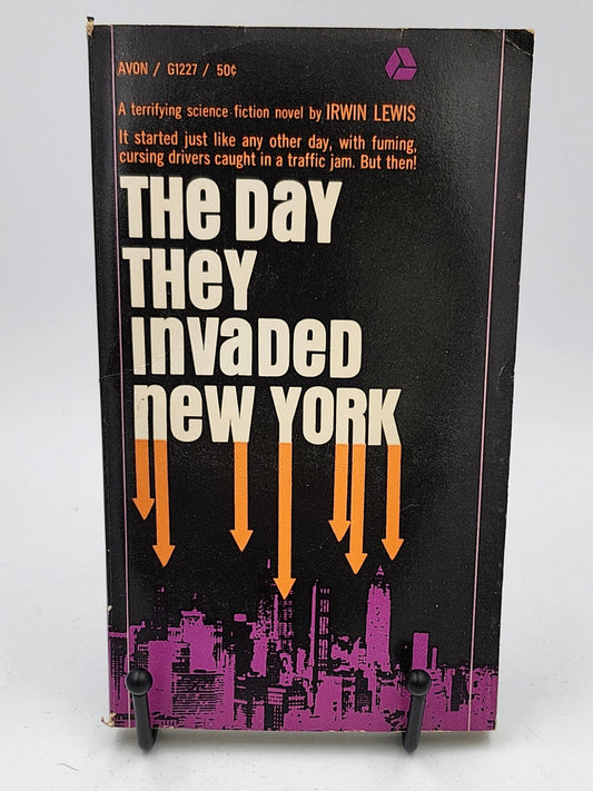 The Day They Invaded New York by Irwin Lewis