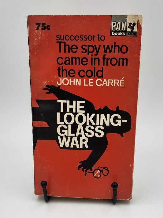 The Looking Glass War by John le Carre (George Smiley #4)