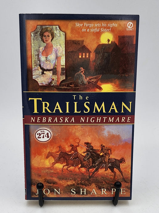 Nebraska Nightmare by Jon Sharpe (The Trailsman #274)