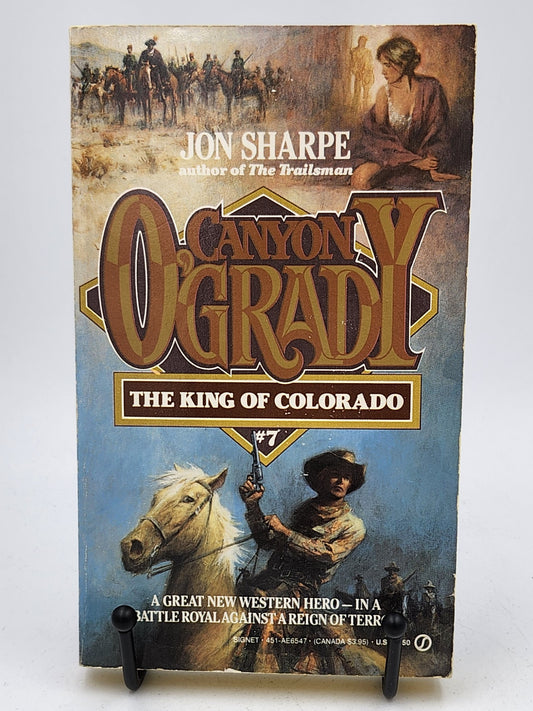 King of Colorado by Jon Sharpe (Canyon O'Grady #7)
