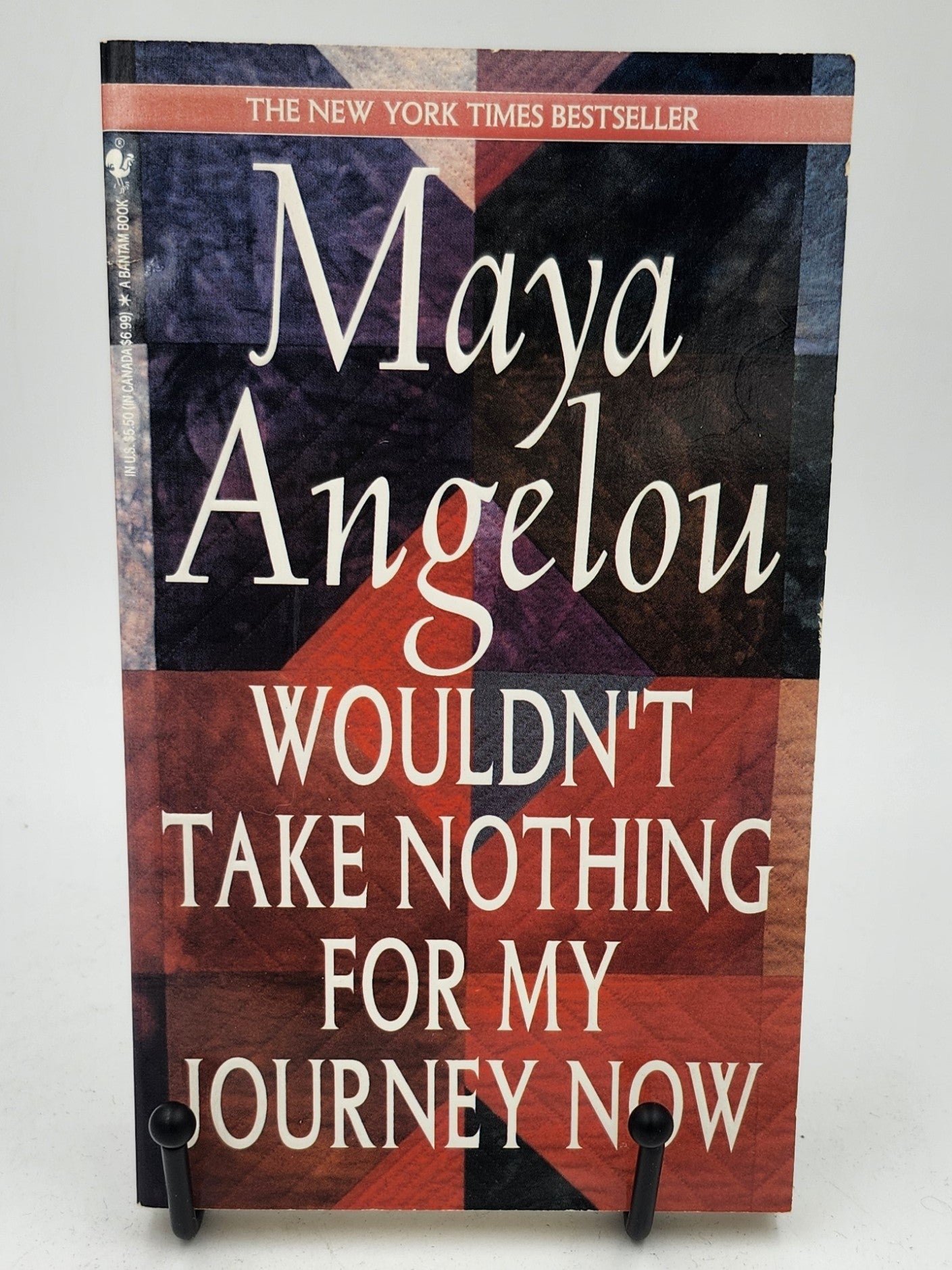 Wouldn't Take Nothing for My Journey Now by Maya Angelou