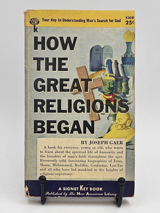 How the Great Religions Began by Joseph Gaer