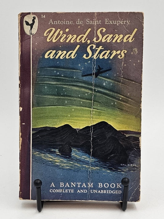 Wind, Sand and Stars by Antoine de Saint-Exupery
