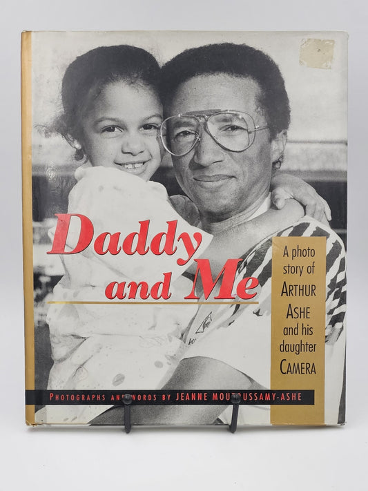 Daddy and Me : A Photo Story of Arthur Ashe and his Daughter Camera by Je Moutoussamy-Ashe