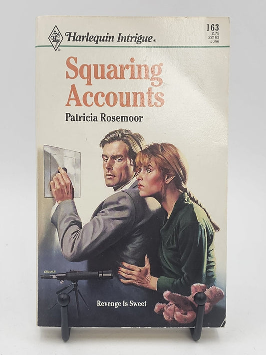 Squaring Accounts by Patricia Rosemoor (Quid Pro Quo #2)