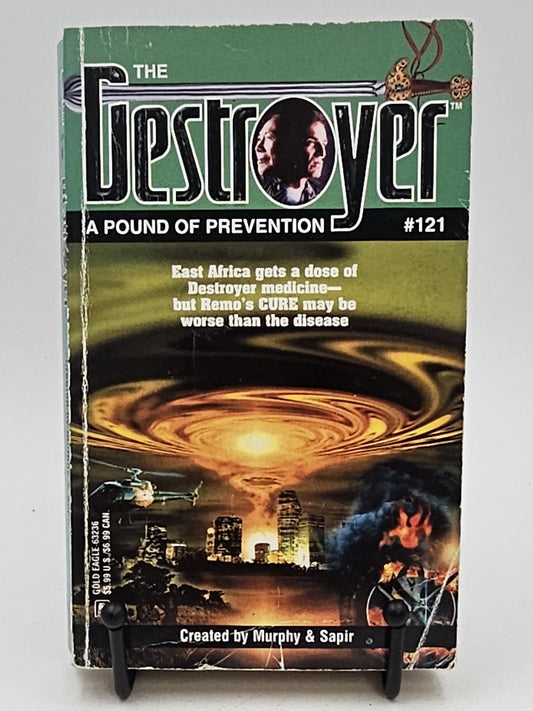 A Pound of Prevention by created by Warren Murphy and Richard Sapir (The Destroyer #121)