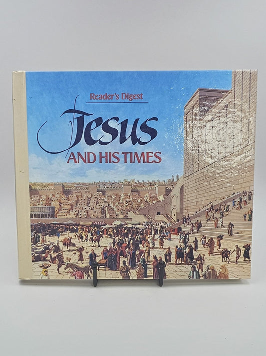 Jesus and His Times by Reader's Digest