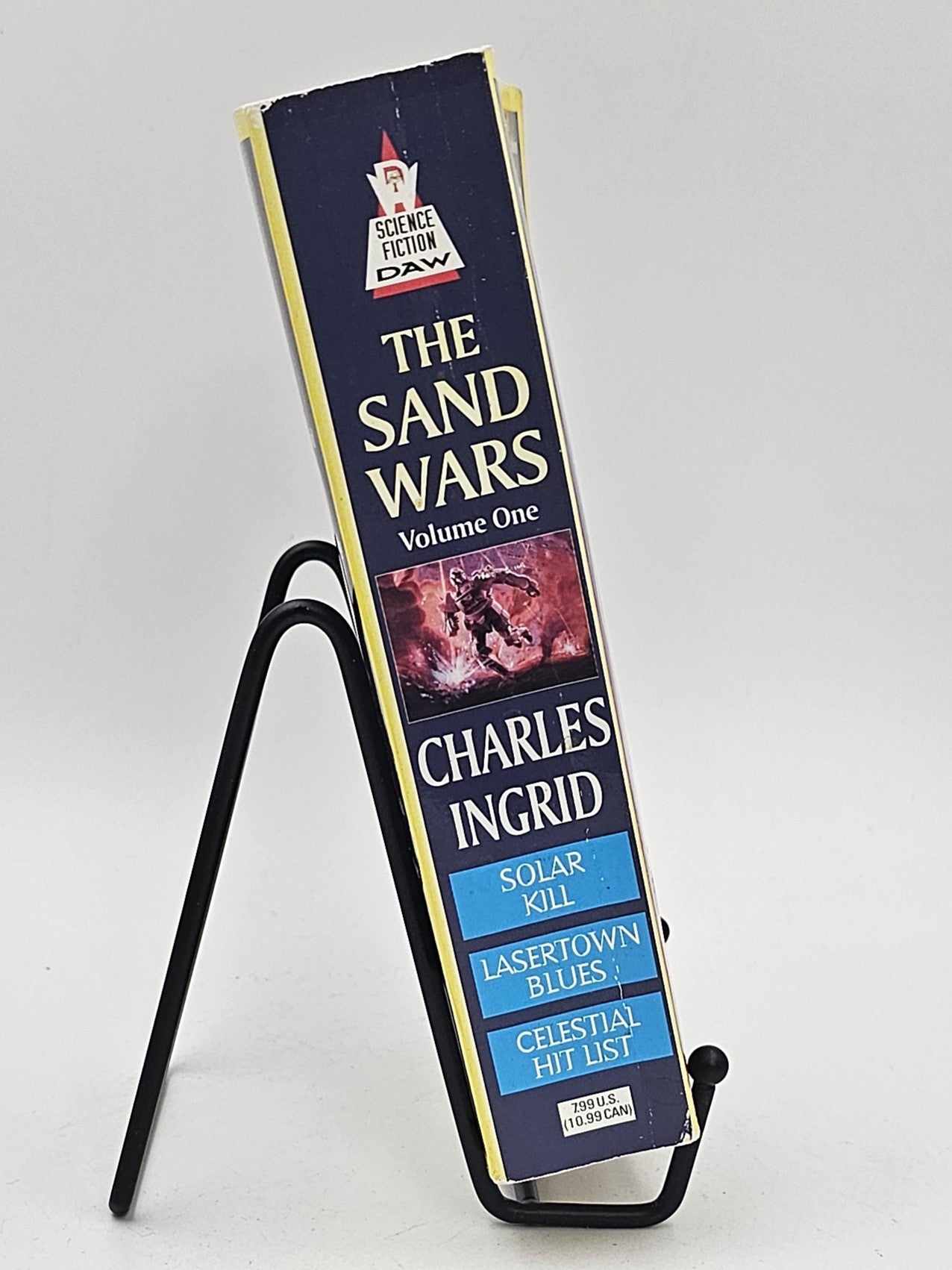 The Sand Wars, Volume One: Solar Kill, Lasertown Blues and Celestial Hit List by Charles Ingrid (Sand Wars #Omnibus, 1-3)