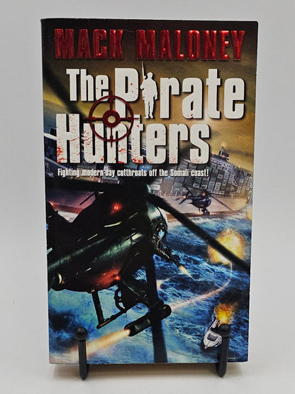 The Pirate Hunters by Mack Maloney (Pirate Hunters #1)