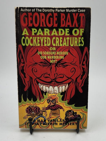 A Parade of Cockeyed Creatures: Or Did Someone Murder Our Wandering Boy? by George Baxt (Van Larsen and Plotkin #1)