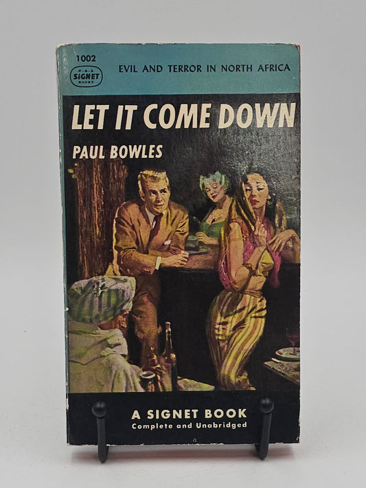 Let It Come Down by Paul Bowles