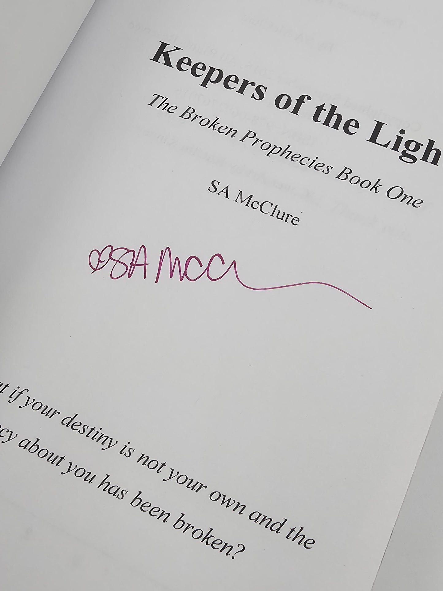 Keepers of the Light **Signed** by S.A. McClure (Broken Prophecies #1)