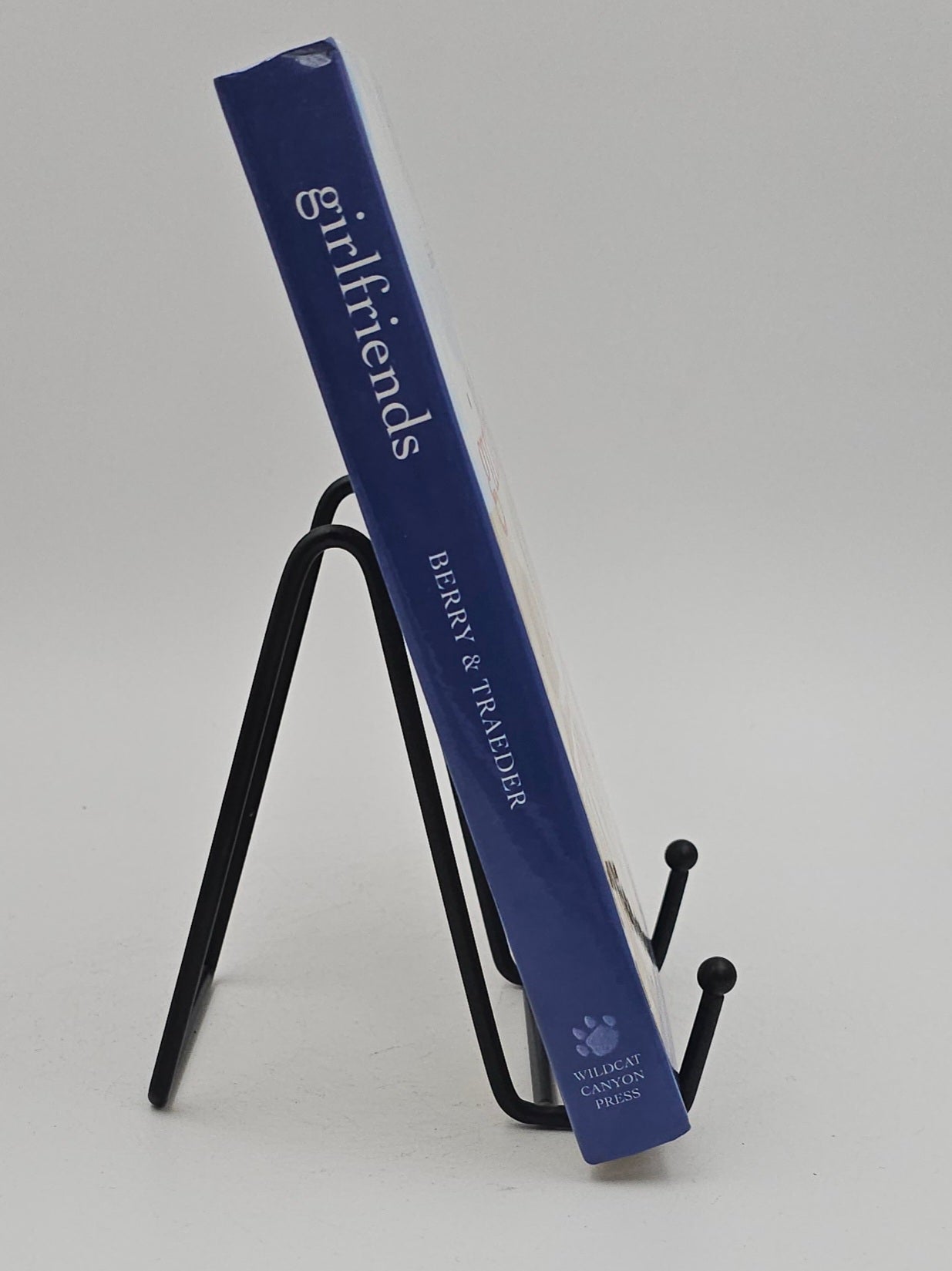 Girlfriends: Invisible Bonds, Enduring Ties by Carmen Renee Berry and Tamara Traeder