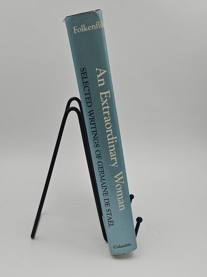 An Extraordinary Woman: Selected Writings of Germaine de Staël by translated by Vivian Folkenflik