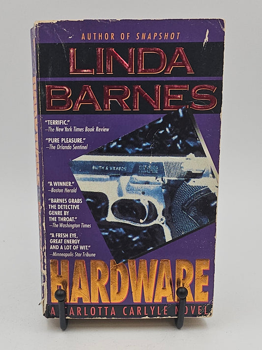 Hardware by Linda Barnes (Carlotta Carlyle #6)