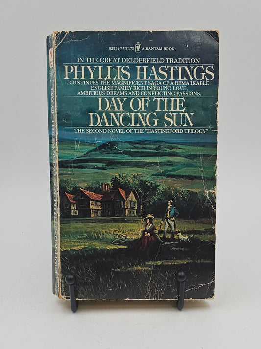 Day of the Dancing Sun by Phyllis Hastings (The Hastingford Trilogy #2)