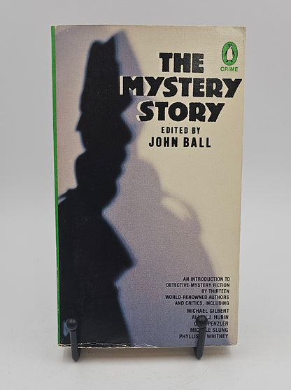 The Mystery Story by edited by John Ball